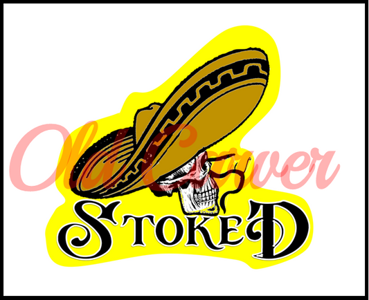 Stoked Bandido Sticker